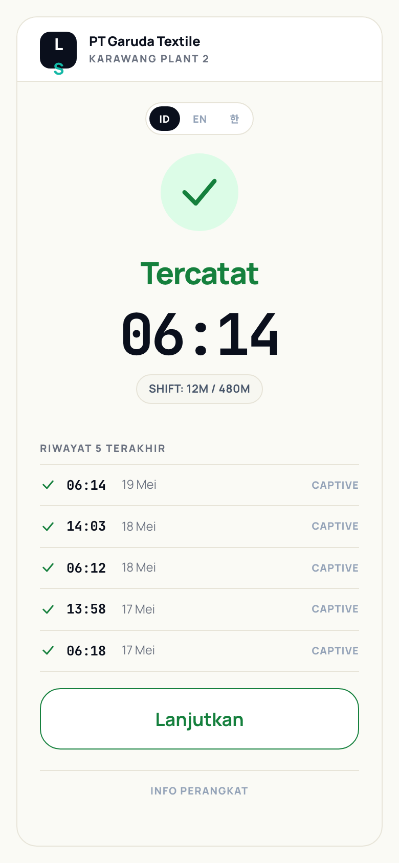 Recorded screen with big clock-in time, shift status, and the last 5 attendance entries